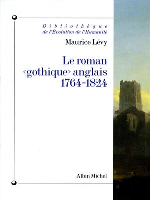 cover image of Le Roman « gothique » anglais, 1764-1824